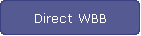 Direct WBB