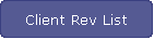Client Rev List
