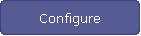 Configure