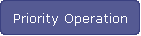 Priority Operation