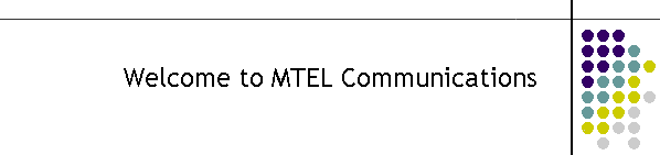 Welcome to MTEL Communications